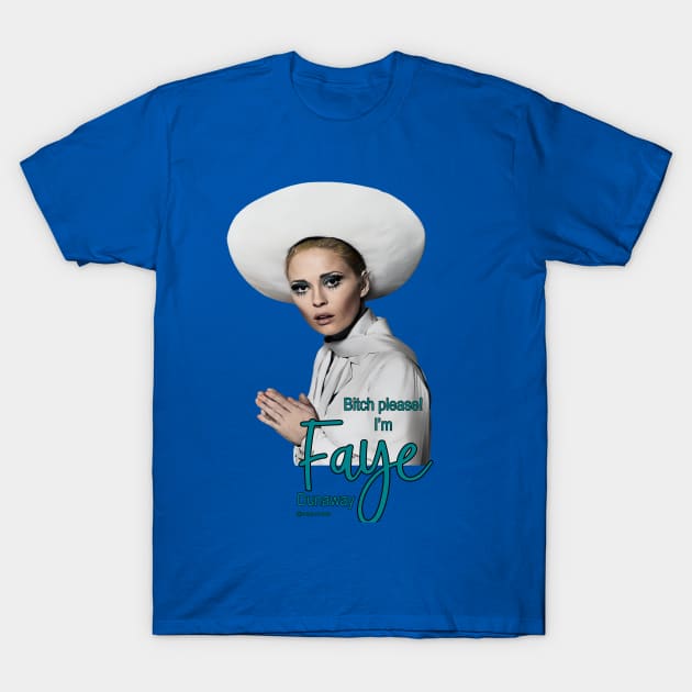 Faye Dunaway T-Shirt by Camp.o.rama